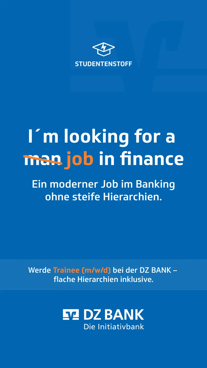 DZ BANK: Motiv „I’m looking for a job in finance“