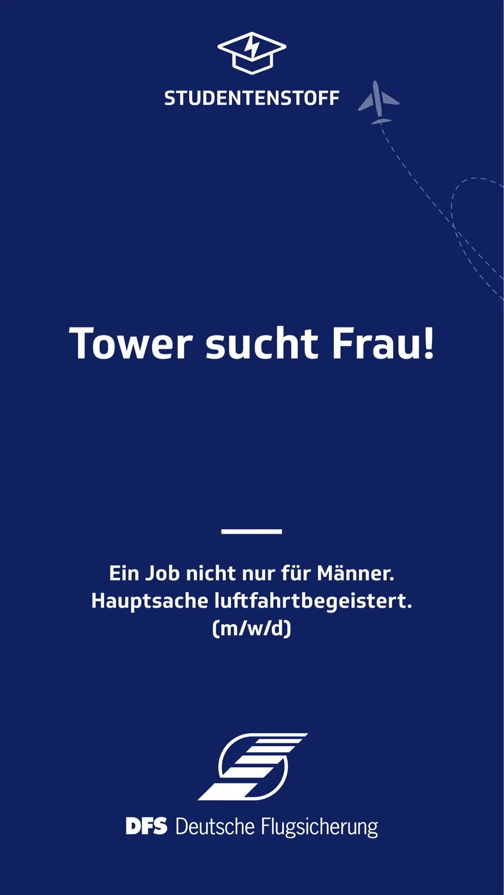 Deutsche Flugsicherung: Motiv 1 der Recruiting-Kampagne auf Studentenstoff