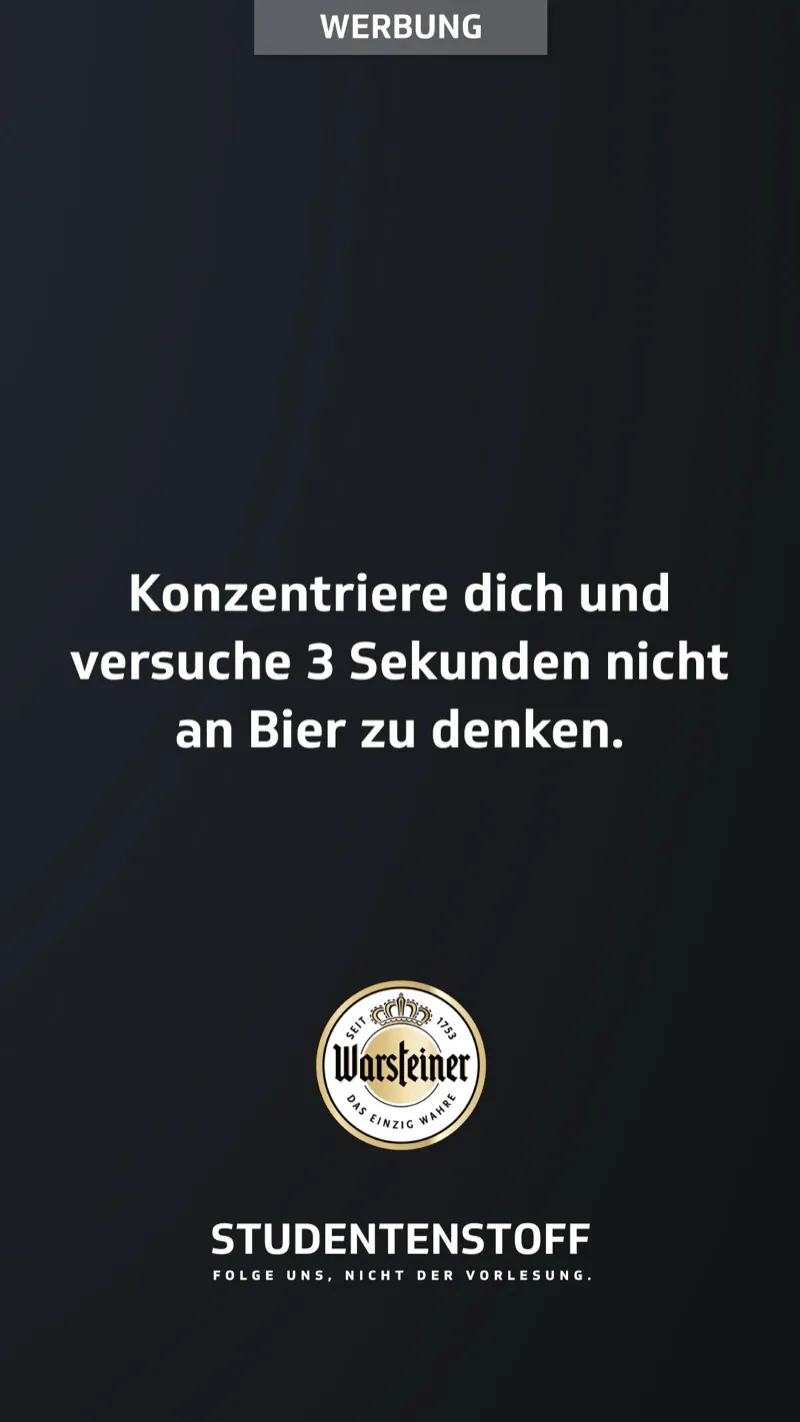 Warsteiner: Motiv 1 der Recruiting-Kampagne auf Studentenstoff